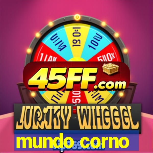 mundo corno